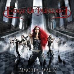 Edge Of Paradise : Immortal Waltz